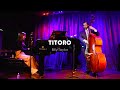 Titoro(Billy Taylor) - Jinjoo Yoo Trio at Birdland