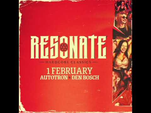 resonate 2025 warm-up mix hardcore classics
