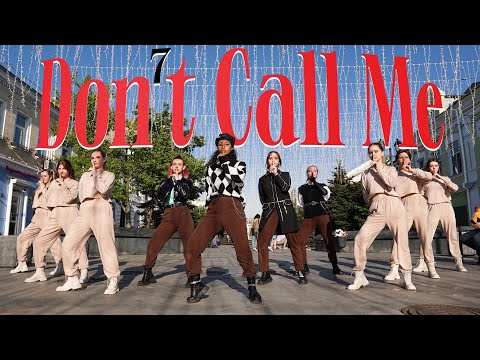 [K-POP IN PUBLIC | ONE TAKE] SHINEE (샤이니) - DON’T CALL ME | UNIVERSE |