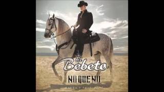 Mi Amigo - El Bebeto Feat El Komander (Audio) Álbum "No Que No" 2016