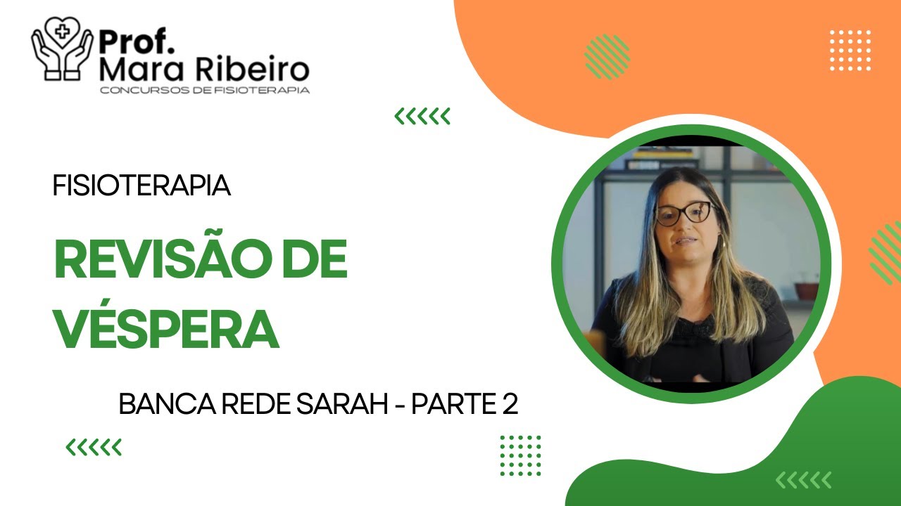 Aulão de Véspera - FISIOTERAPIA - Aula 09