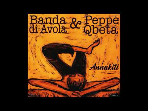 Banda di Avola & Peppe Qbeta - Arrakkè