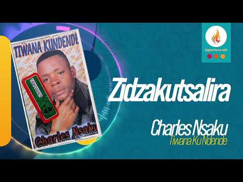 Charles Nsaku - Zidzakutsalira