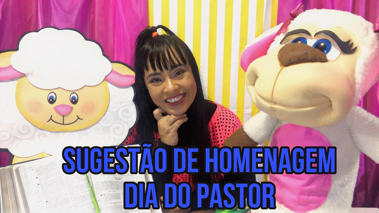 Sugestão homenagear o seu pastor