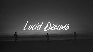 Juice WRLD - Lucid Dreams Lyrics (Forget Me)