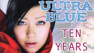 UTADA HIKARU'S ULTRA BLUE TEN YEAR ANNIVERSARY