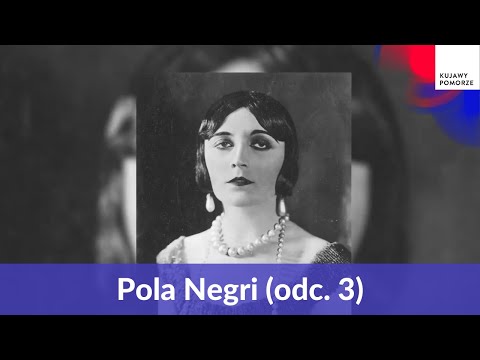 Pola Negri. Jak gwiazda z Lipna podbiła Hollywood - odcinek 3