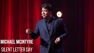 Silent Letter Day | Michael McIntyre Hilarious Clip