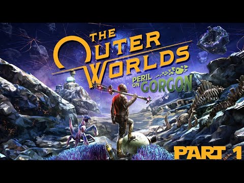 The Outer Worlds Peril on Gorgon Walkthrough Part 1