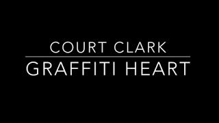 Court Clark - Graffiti Heart (Madonna Cover)