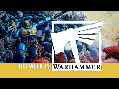 This Week in Warhammer – Refight the Battle for Macragge