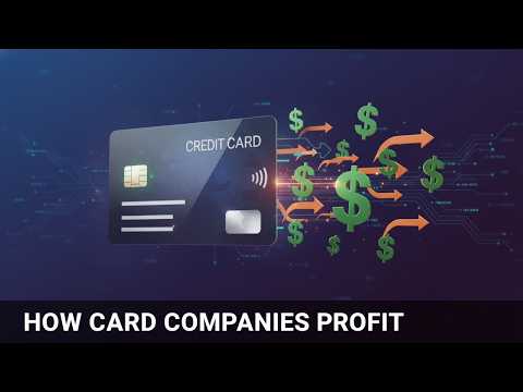 How Credit Card Companies Work and Make Money | Explained Simply