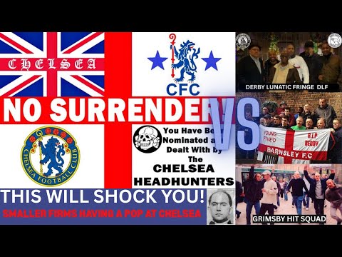 The  'Smaller' Football Hooligan Firms Who Hit Back at Chelsea Headhunters And Surprised Them