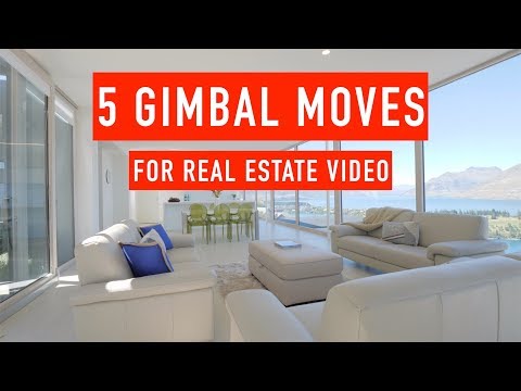 5 Essential Gimbal Moves for Shooting Real Estate Video