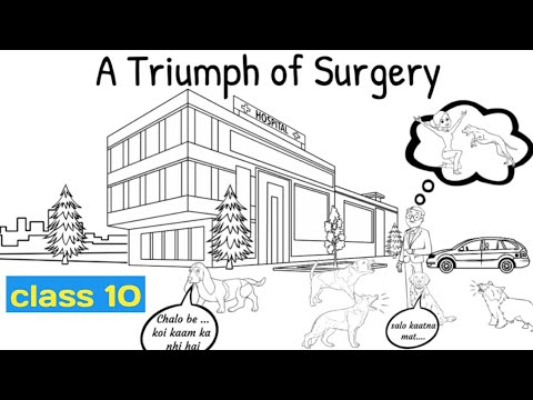 A triumph of surgery class 10 / class 10 english chapter 1 footprints without feet in hindi