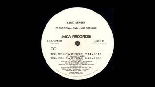 52nd Street - Tell Me (How It Feels) (Dub Mix) (1986)
