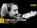 The Low Anthem -  Don't Tremble  (live on 2 Meter Sessions, 2009)