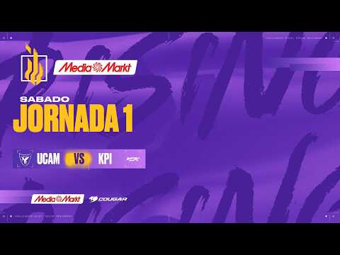 GRUPOS GSL DÍA 1 - UCAM VS KPI - MAPA 3 - VLR RISING MEDIA MARKT - 2026
