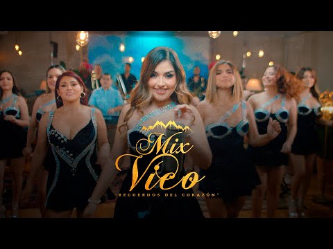 Corazón Serrano - Mix Vico - Recuerdos Del Corazón Vol.2