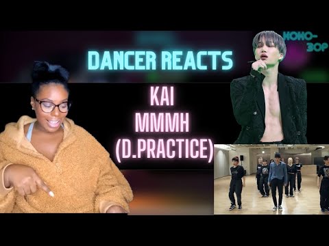 CONTEMPORARY DANCER REACTS to KAI - Mmmh (Dance Practice)