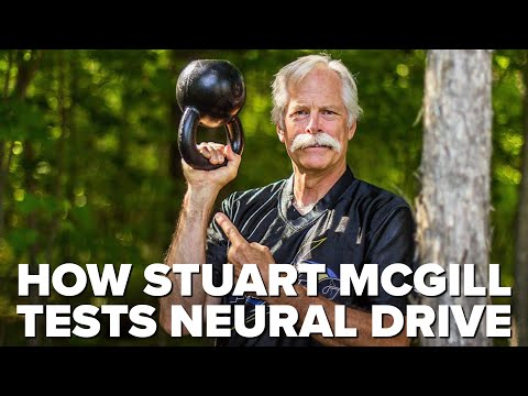 How Stuart McGill Tests Neural Drive