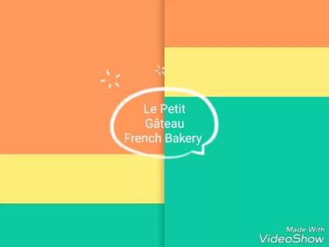 Le Petit Gâteau French Bakery