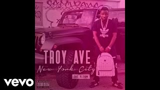 Troy Ave - Lulaby (Audio)