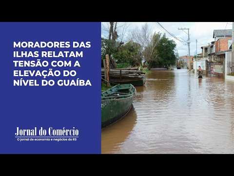 Moradores das Ilhas relatam tensão com a elevação do nível do Guaíba