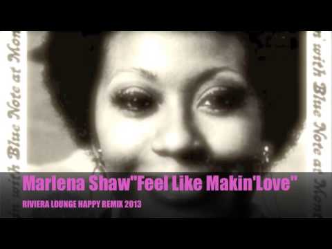 MARLENA SHAW "FEEL LIKE MAKIN'LOVE"
