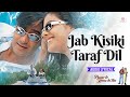 Jab Kisiki Taraf Dil Audio Lyrical Kajol Ajay Devgann Kumar Sanu Pyaar To Hona Hi Tha