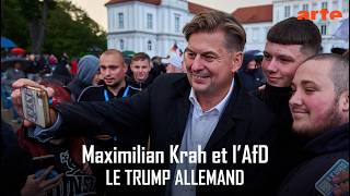 Le Trump allemand - Maximilian Krah et l’AfD - ARTE