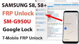 Samsung S8 FRP Bypass Tool 2023 | FRP Unlock Samsung S8 SM-G950U Google Account Bypass Android 9.0