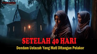 Download lagu SETELAH 40 HARI❗️❗️DENDAM USTADZAH YANG MA*TI DITANGAN PELAKOR mp3