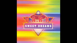D.A.R.K. - Sweet Dreams (Classical Dance Mix)