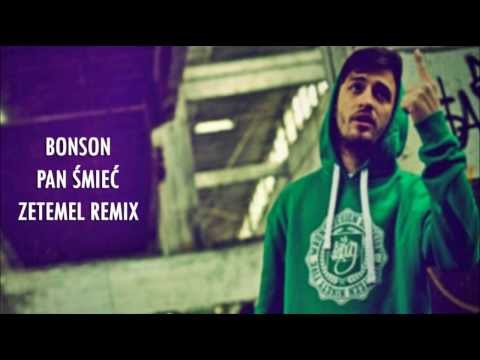Bonson - Pan Śmieć (muzyka: ZeteMeL) REMIX