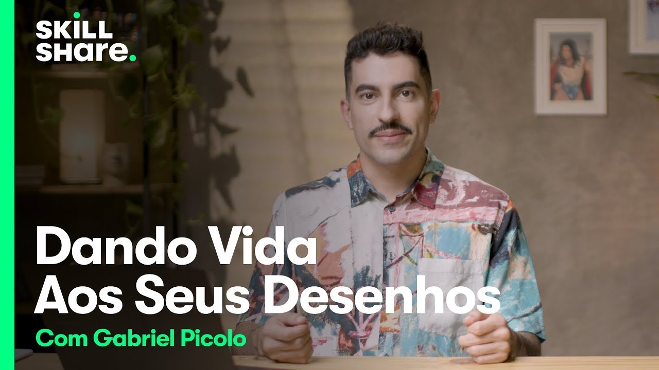 Dê vida aos seus desenhos e personagens com Gabriel Picolo