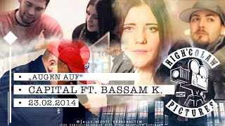 Capital ft. Bassam Khan - Augen auf [OFFIZIELLES MUSIKVIDEO] (HD)