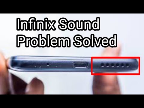 How to Fix Infinix Sound Problem - Infinix Mobile Sound Problem Solved #InfinixFix