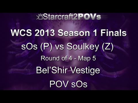 SC2 HotS - WCS 2013 S1 Finals - sOs vs Soulkey - Ro4 - Map 5 - Bel'Shir Vestige - sOs