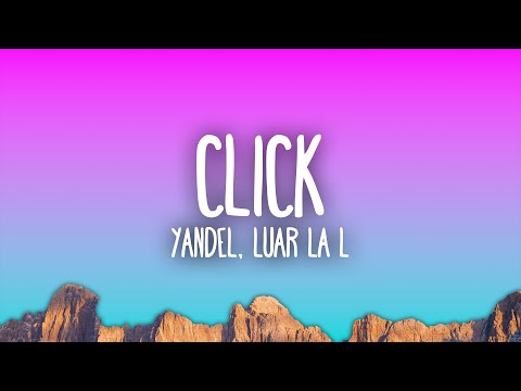 Yandel, Luar La L - CLICK
