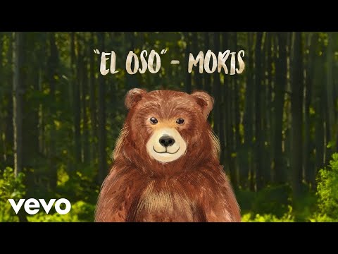 Moris - El Oso (Official Video)