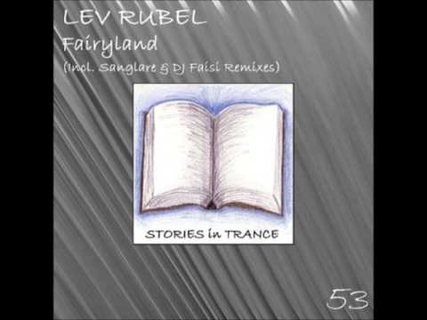 SIT 53 Lev Rubel - Fairyland (Original Mix Promo Video)