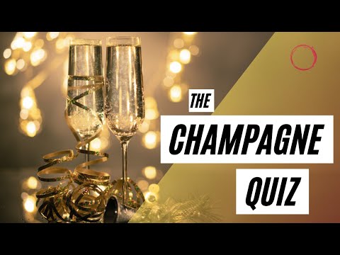 The Champagne Quiz - WSET style questions to test your knowledge