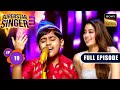 Superstar Singer S3 Qawwali Night Ep 19 Full Episode 18 May 2024