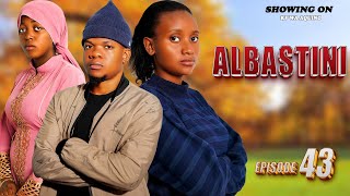 ALBASTIN _ Episode 43