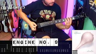 Deftones - Engine No. 9 |Guitar Cover| |Tab|