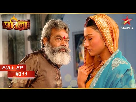 Sajjan threatens Kesar! | Full Episode: 311 | Mann Kee Awaaz Pratigya