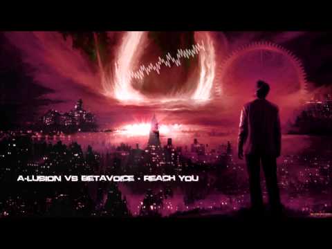 A-lusion vs Betavoice - Reach You [Mastered Rip]