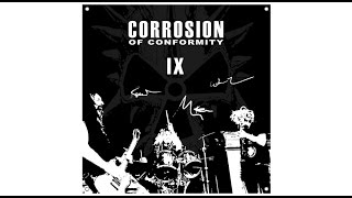 Corrosion Of Conformity - The Nectar (live 1-1-2015)
