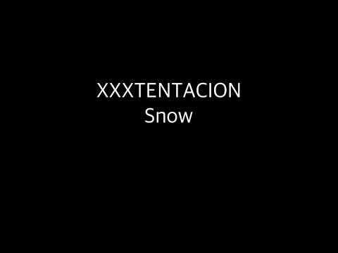 XXXTENTACION - Snow(Lyrics)